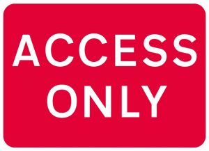 Access Only Road Sign - 1050x750mm Metal Sign