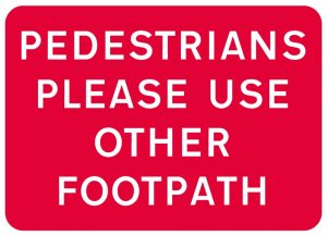 Pedestrians Please Use Other Footpath Pedestrian Sign - 600x450mm Metal Sign