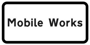 Mobile Works Supplementary Plate for 750mm Metal Signs